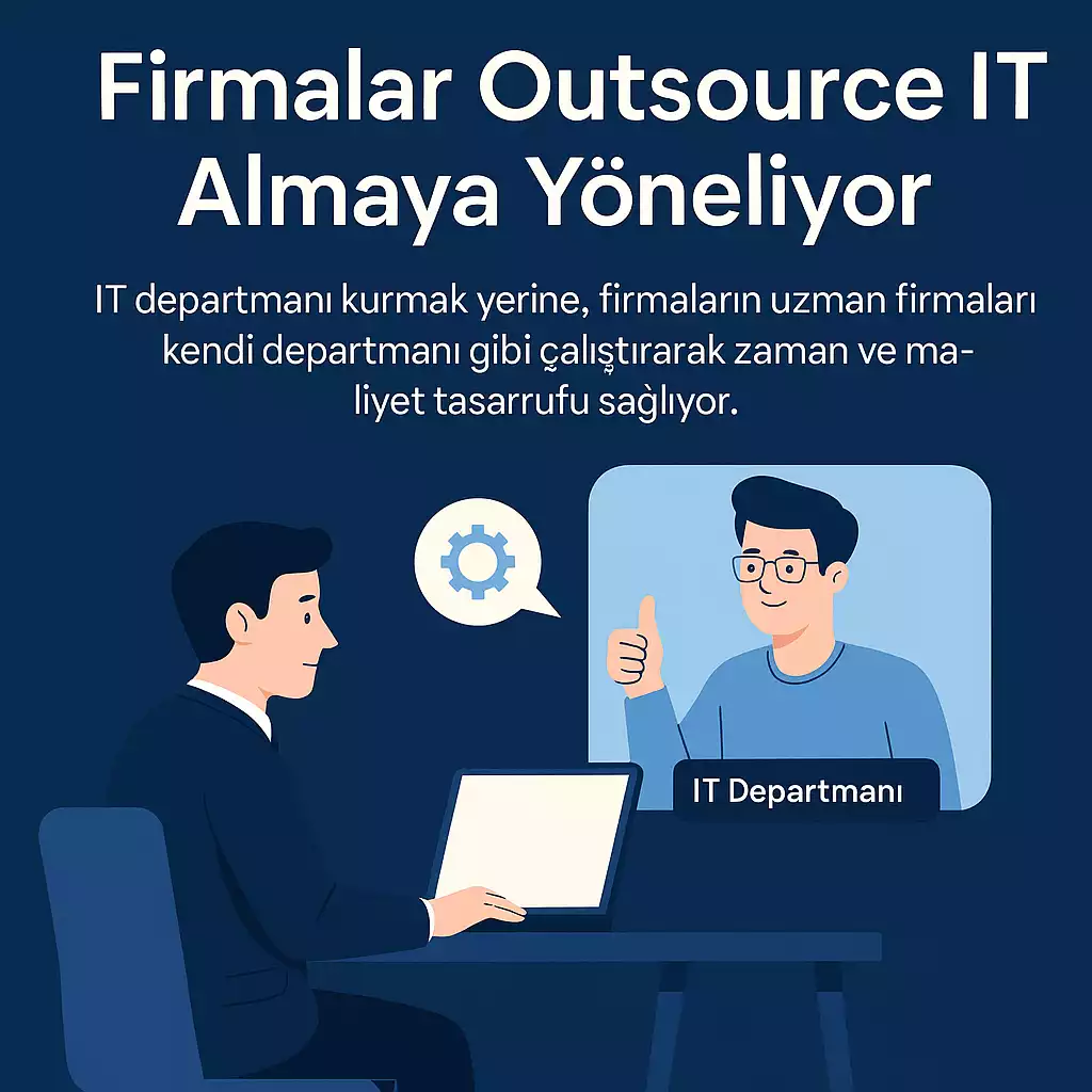 Neden Outsource IT